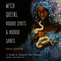 Witch_Queens__Voodoo_Spirits__and_Hoodoo_Saints